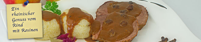 Rheinischer Sauerbraten mit Rosinen